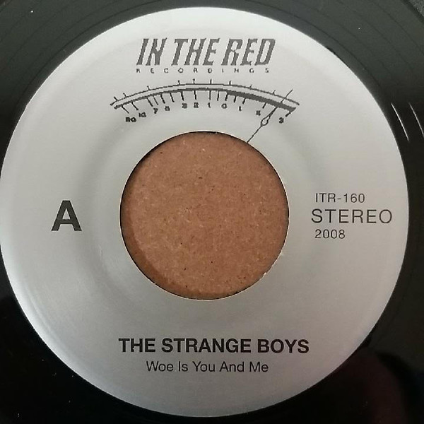 Album herunterladen The Strange Boys - Woe Is You And Me
