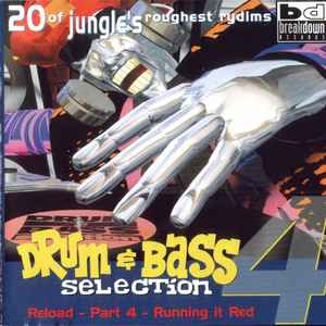 Various - Drum & Bass Selection 4 (Reload - Part 4 - Running It Red)