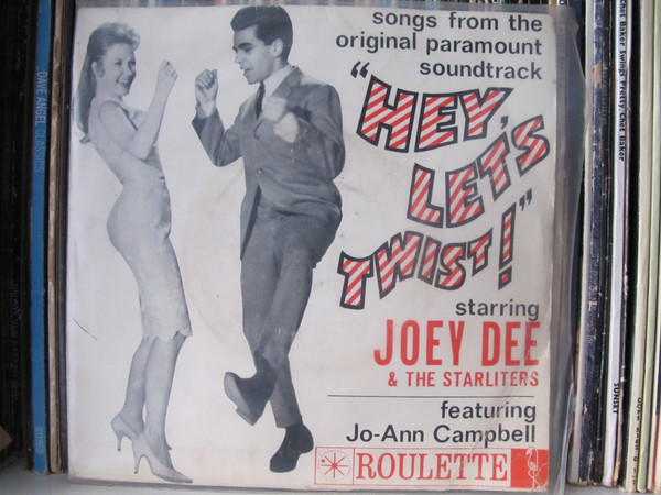 baixar álbum Joey Dee & The Starliters, Jo Ann Campbell - Songs From The Original Paramount Soundtrack Hey Lets Twist
