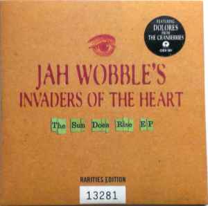 Jah Wobble's Invaders Of The Heart - The Sun Does Rise EP