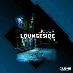Loungeside - Liquor album cover