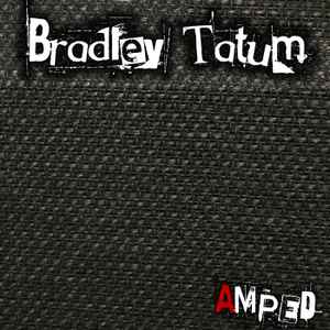 Bradley Tatum - Amped album cover