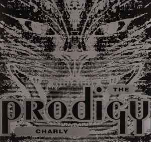 The Prodigy - Charly album cover