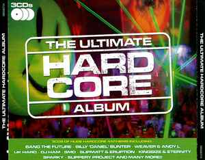 The Ultimate Hardcore Album - Various