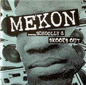 Mekon - Skool's Out