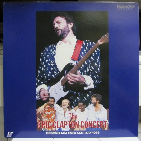 Eric Clapton – The Eric Clapton Concert (Birmingham England July