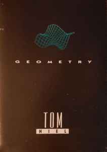 Tom Hiel - Geometry  album cover