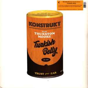 Turkish Belly - Konstrukt Feat. Thurston Moore