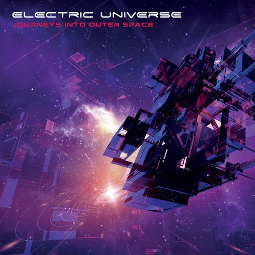 Electric Universe - Journeys Into Outer Space | Releases | Discogs