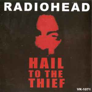 Radiohead – Hail To The Thief (2003, CD) - Discogs