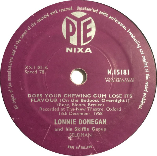 Lonnie Donegan And His Skiffle Group – Does Your Chewing