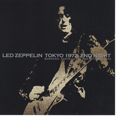 Led Zeppelin – Tokyo 1972 2nd Night (2016, CD) - Discogs