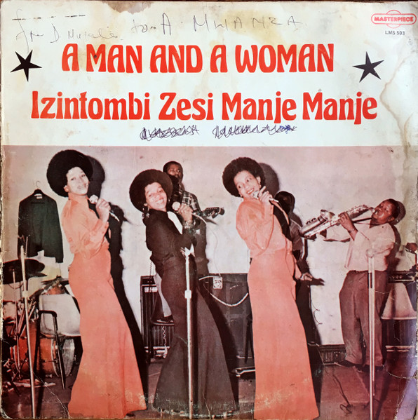 Izintombi Zesi Manje Manje - A Man And A Woman | Releases | Discogs