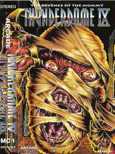 Various - Thunderdome IX MC1 (The Revenge Of The Mummy)