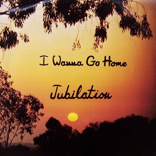 ladda ner album Download Jubilation - I Wanna Go Home album