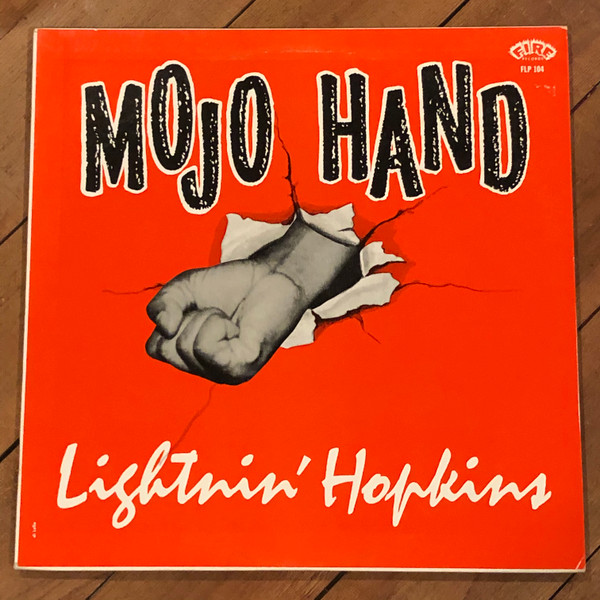 Lightnin' Hopkins - Mojo Hand | Releases | Discogs