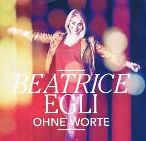 Beatrice Egli Ohne Worte 2015 CDr Discogs