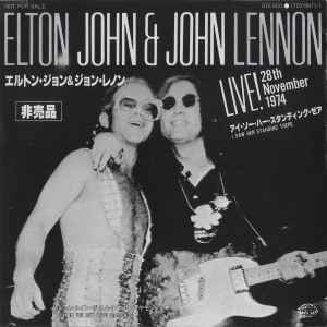 Elton John & John Lennon – Live! 28th November 1974 (1981, Vinyl 