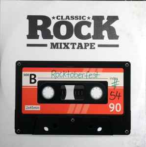 Classic Rock Mixtape #54 Rocktoberfest - Various