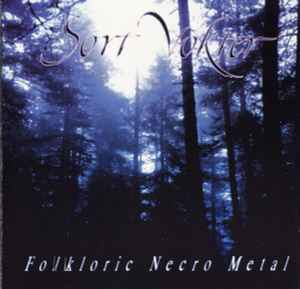 Sort Vokter - Folkloric Necro Metal album cover