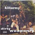 Killarmy – Dirty Weaponry (1998, Vinyl) - Discogs