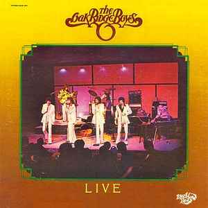 The Oak Ridge Boys – Live (1977, Vinyl) - Discogs