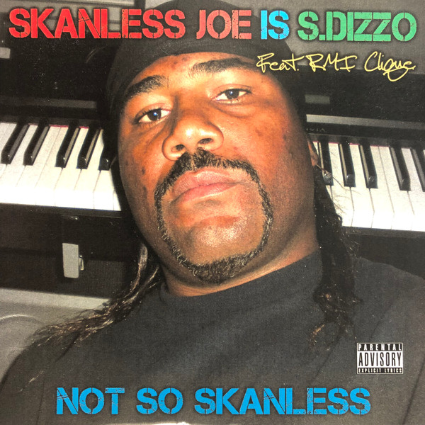 Skanless Joe – Not So Skanless (2012, CDr) - Discogs