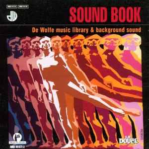 Various - Sound Book: De Wolfe Music Library & Background Sound
