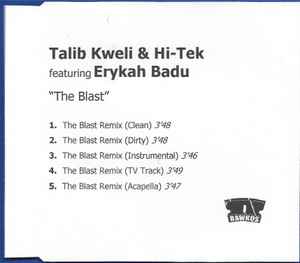 Talib Kweli & Hi-Tek Featuring Erykah Badu – The Blast (Remix
