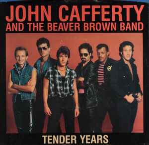 John Cafferty And The Beaver Brown Band - Tender Years album cover