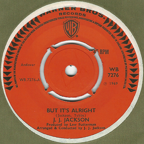 J.J. Jackson – But It's Alright / Ain't Too Proud To Beg (1969 