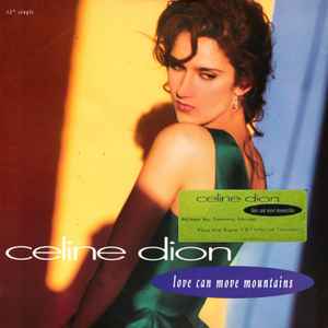 Céline Dion - Love Can Move Mountains