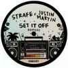 Strafe - Set It Off (Remixes)