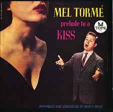 Mel Tormé - Prelude To A Kiss album cover