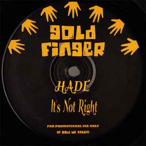 Hade (4) - It's Not Right album cover