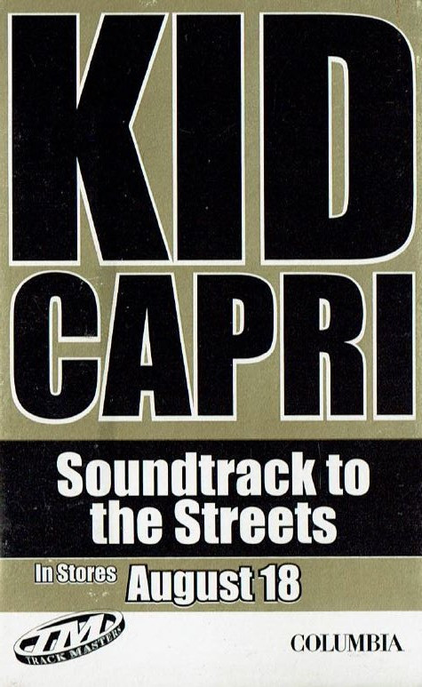 last ned album Kid Capri - Soundtrack To The Streets In Stores August 18