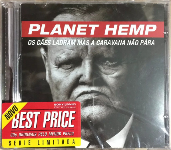 Planet Hemp Os C es Ladram Mas A Caravana N o P ra Releases