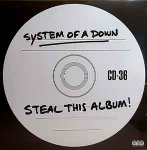 Steal This Album! - System Of A Down