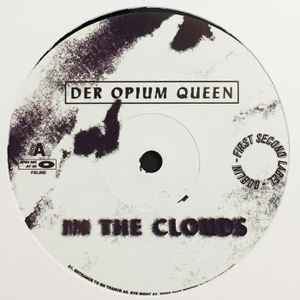 Der Opium Queen - In The Clouds album cover