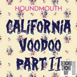 Houndmouth - California Voodoo Part II album cover