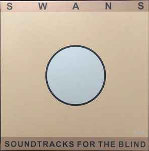 Soundtracks For The Blind - Swans