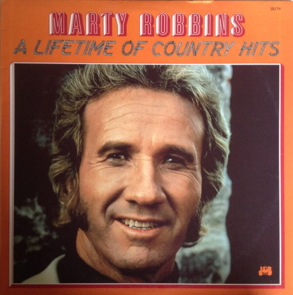 baixar álbum Marty Robbins - A Lifetime Of Country Hits