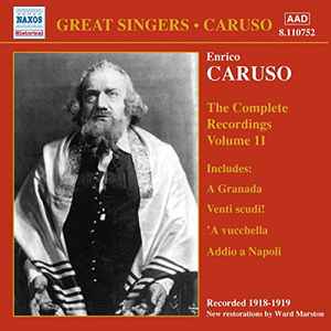 Enrico Caruso - The Complete Recordings, Volume 11