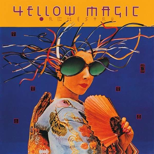 Yellow Magic Orchestra – Yellow Magic Orchestra USA & Yellow Magic 