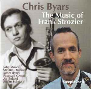 Chris Byars - The Music Of Frank Strozier album cover