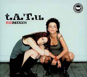 Remixes - t.A.T.u.