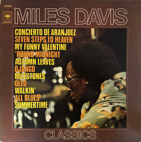 Miles Davis – Classics (1975, Vinyl) - Discogs