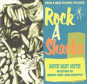 Rock A Shacka Vol. 3 - Move! Baby Move! (2003, CD) - Discogs