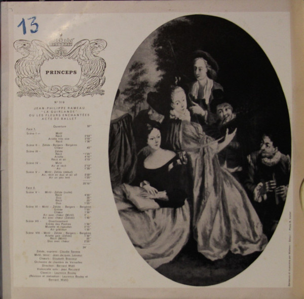 télécharger l'album JeanPhilippe Rameau, Claudy Saneva, JeanJacques Lesueur, Choeurs Elisabeth Brasseur, Orchestre De Chambre De Versailles, Bernard Wahl, Jean Reculard, Laurence Boulay - La Guirlande Ou Les Fleurs Enchantées Acte De Ballet