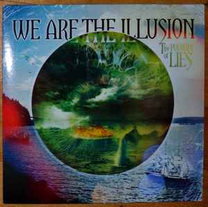 We Are The Illusion - The Podium Of Lies album cover